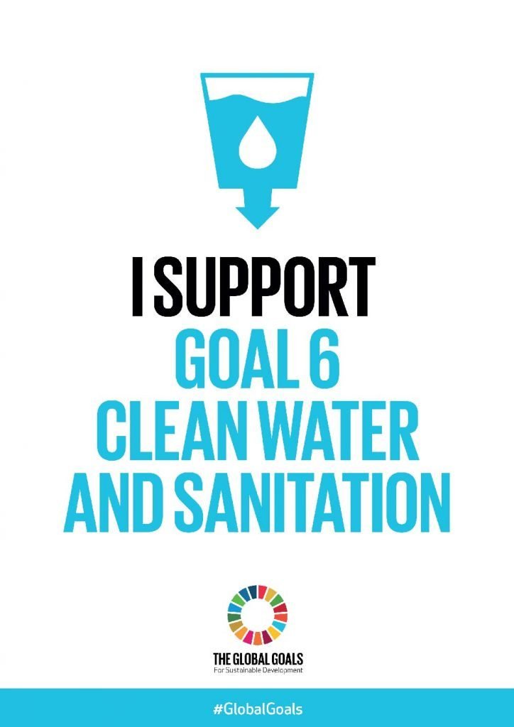 I support Goal 6 Clean Water and Sanitation
