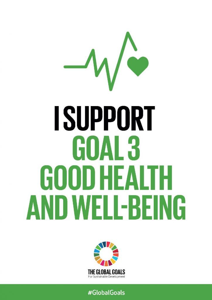 I support Goal 3 - Good Health and Well-being
