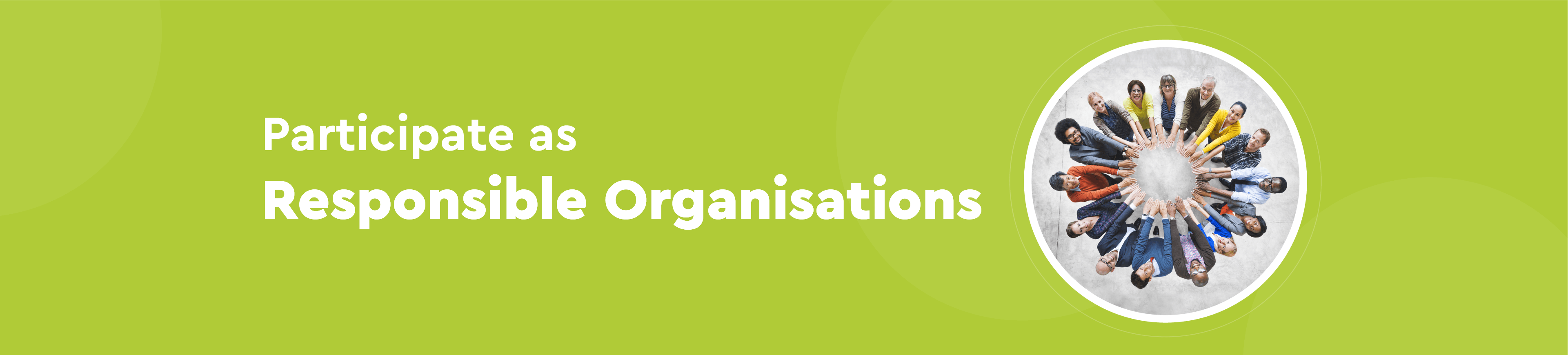 Responsible Organisations